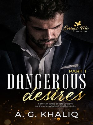 cover image of Dangerous Desires Part 1